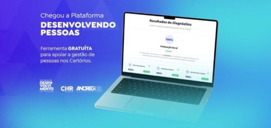 ANOREG/BR lança plataforma “Desenvolvendo Pessoas” para fortalecer a gestão de equipes nos Cartórios