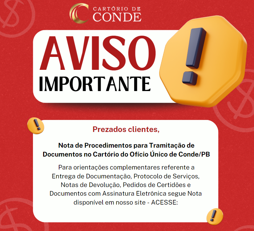 Nota de Procedimentos para Tramitação de Documentos no Cartório do Ofício Único de Conde/PB