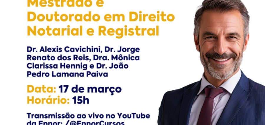 ENNOR realiza live sobre mestrado e doutorado em Direito Notarial e Registral