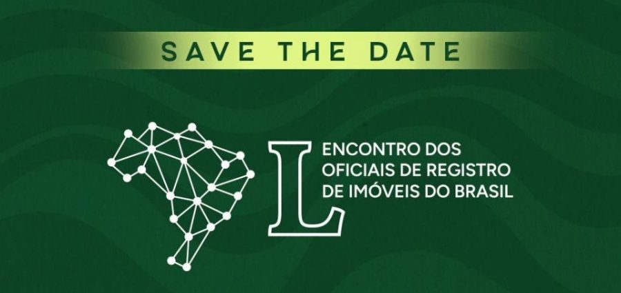 50ª edição do Encontro Nacional do IRIB debaterá aspectos da reforma do Código Civil