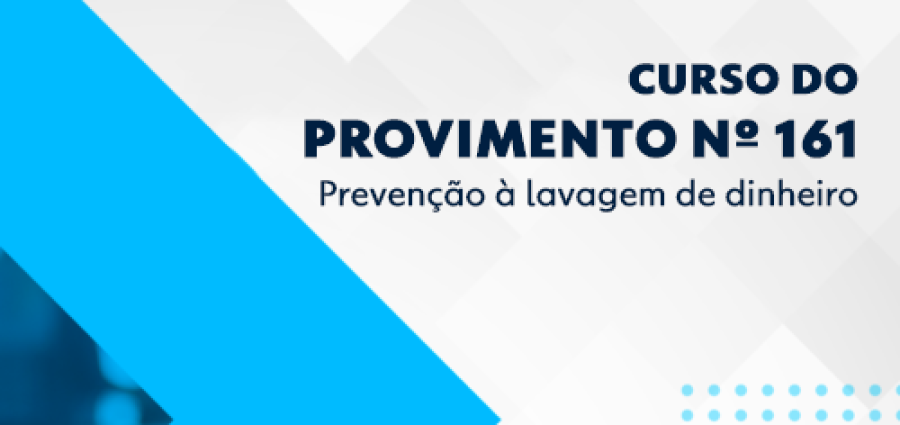  Curso gratuito sobre o Provimento nº 161/2024/CNJ – Prevenção à Lavagem de Dinheiro