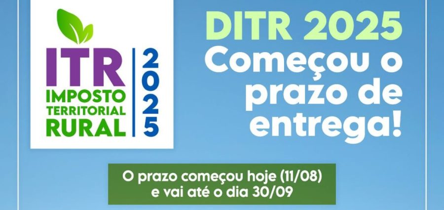 ITR 2025: começa hoje o prazo para entrega da declaração