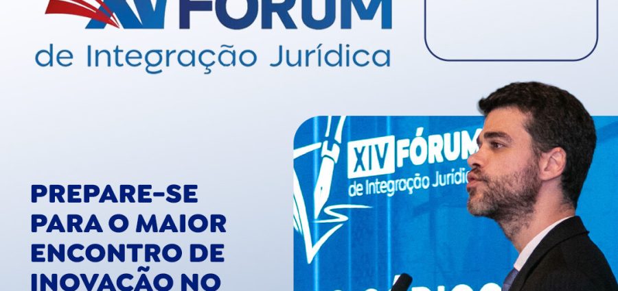 XV Fórum de Integração Jurídica e I Fórum de Prática da Advocacia Extrajudicial DF debatem o futuro do extrajudicial em Brasília